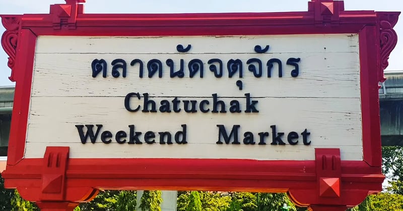 Thai signage with English to Chatuchak Markets