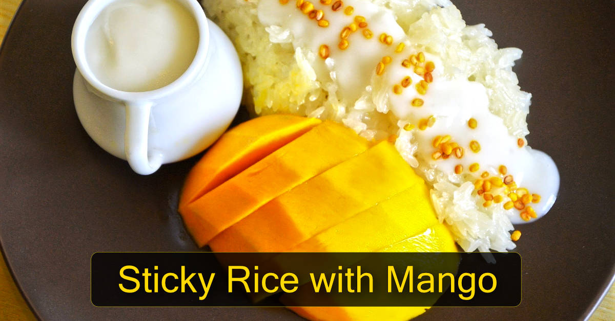 Sticky Rice with Mango and Coconut Syrup